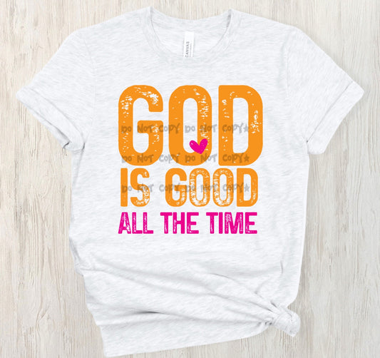 God is good all the time gold and pink - DTF&UV