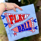 Play Ball pennants -DTF&UV