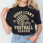 Sorry I can't it is football season -DTF&UV