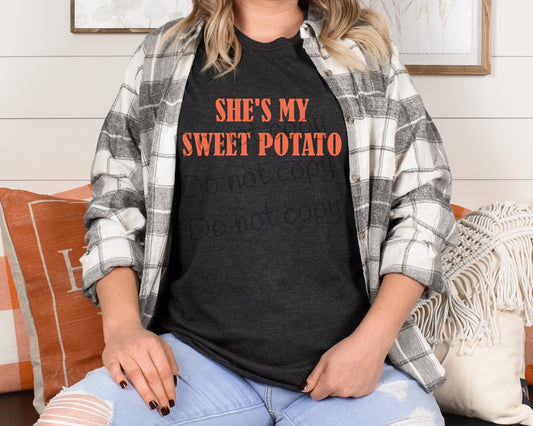 She’s my sweet potato-DTF