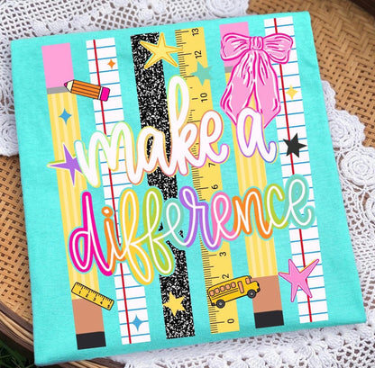 Make a Difference - DTF&UV