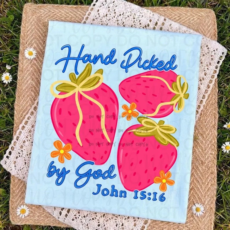 Hand Picked By God- DTF&UV