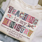 Teaching is my ministry -DTF