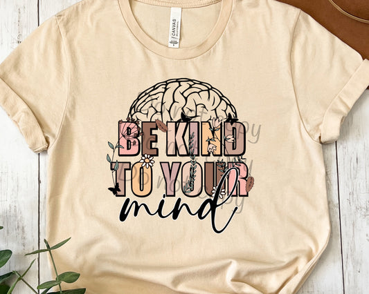 Be kind to your mind-DTF