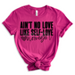 Ain't no love like self love-DTF