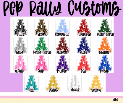 Pep Rally CUSTOM -DTF&UV