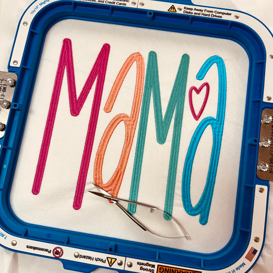 Mama:  Embroidered