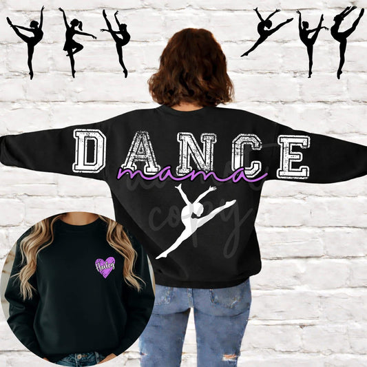 Dance Mama Pocket Included- (All add ons in One listing) Customized-DTF