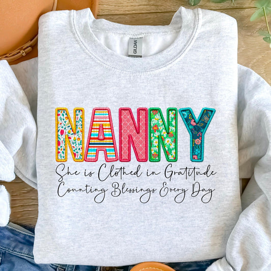 Nanny She Is Clothed In Gratitude Counting Blessings Every Day Faux Embroidery DTF