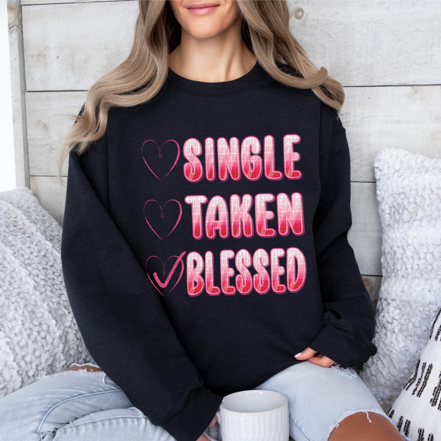 Single Taken Blessed Pink Hearts DTF