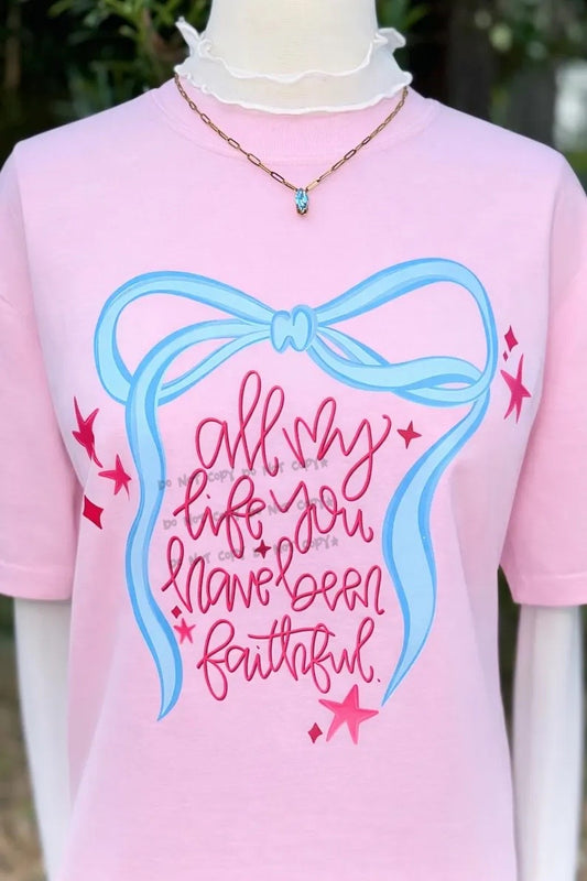 All my life you have been faithful bow outline -DTF&UV