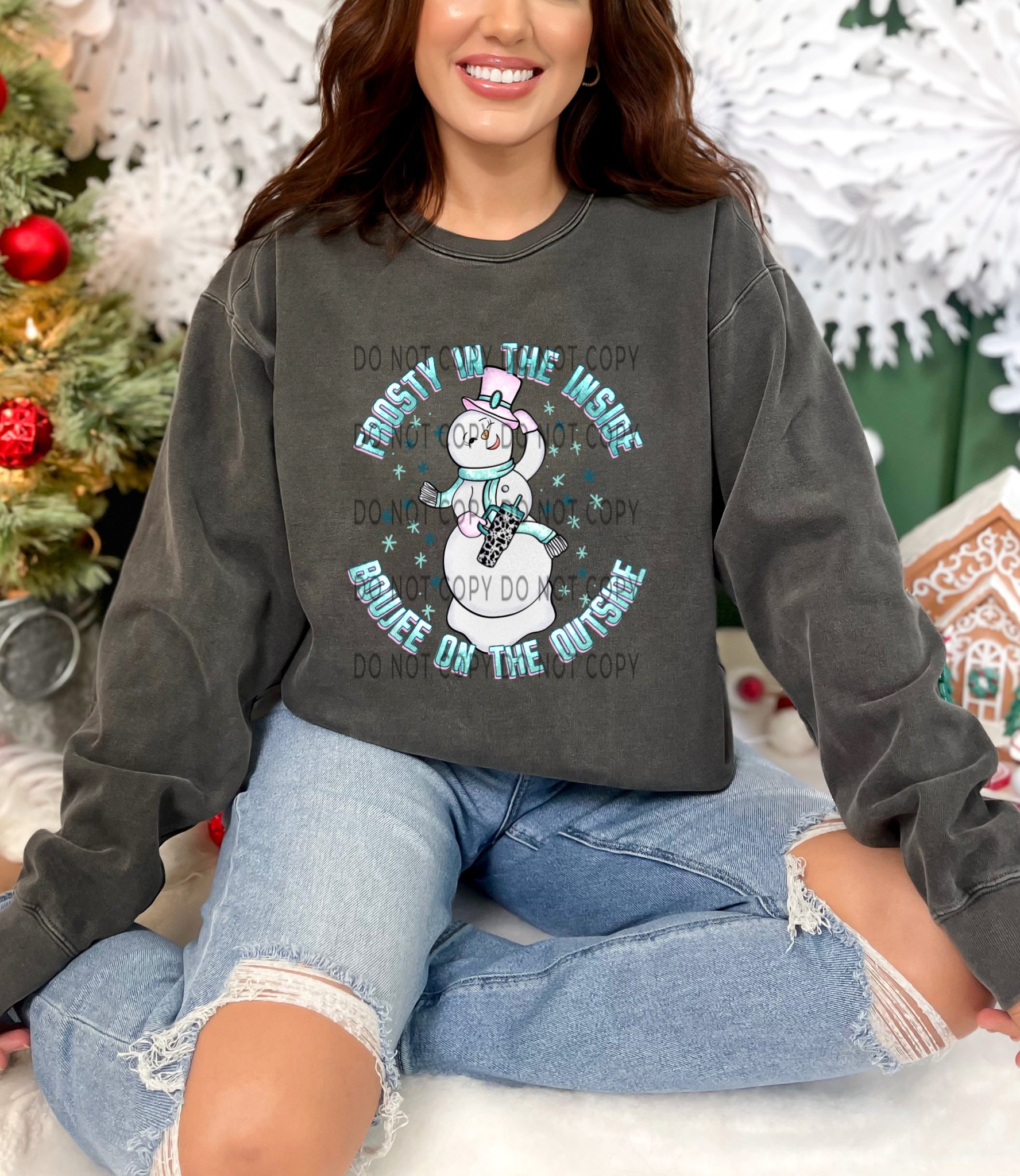 Frosty In The Inside Boujee On The Outside - DTF – ABIDesignstore