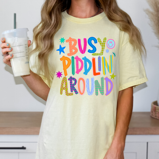Busy piddlin around- DTF&UV