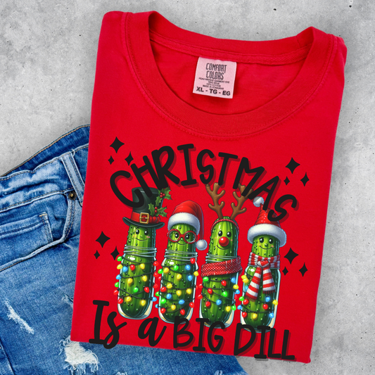 Christmas is a big dill- DTF&UV