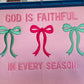 God is Faithful is Every Season Embroidered Sweatshirt