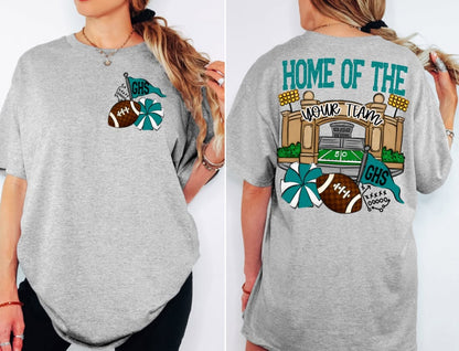 HOME OF THE STADIUMS (Front & Back included) (Color dropdown)- DTF&UV