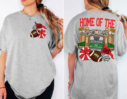 HOME OF THE STADIUMS (Front & Back included) (Color dropdown)- DTF&UV