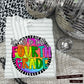 Ready to Rule- (PINK& BLUE Dropdown)- DTF&UV