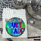 Ready to Rule- (PINK& BLUE Dropdown)- DTF&UV