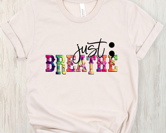 Just breathe ;-DTF