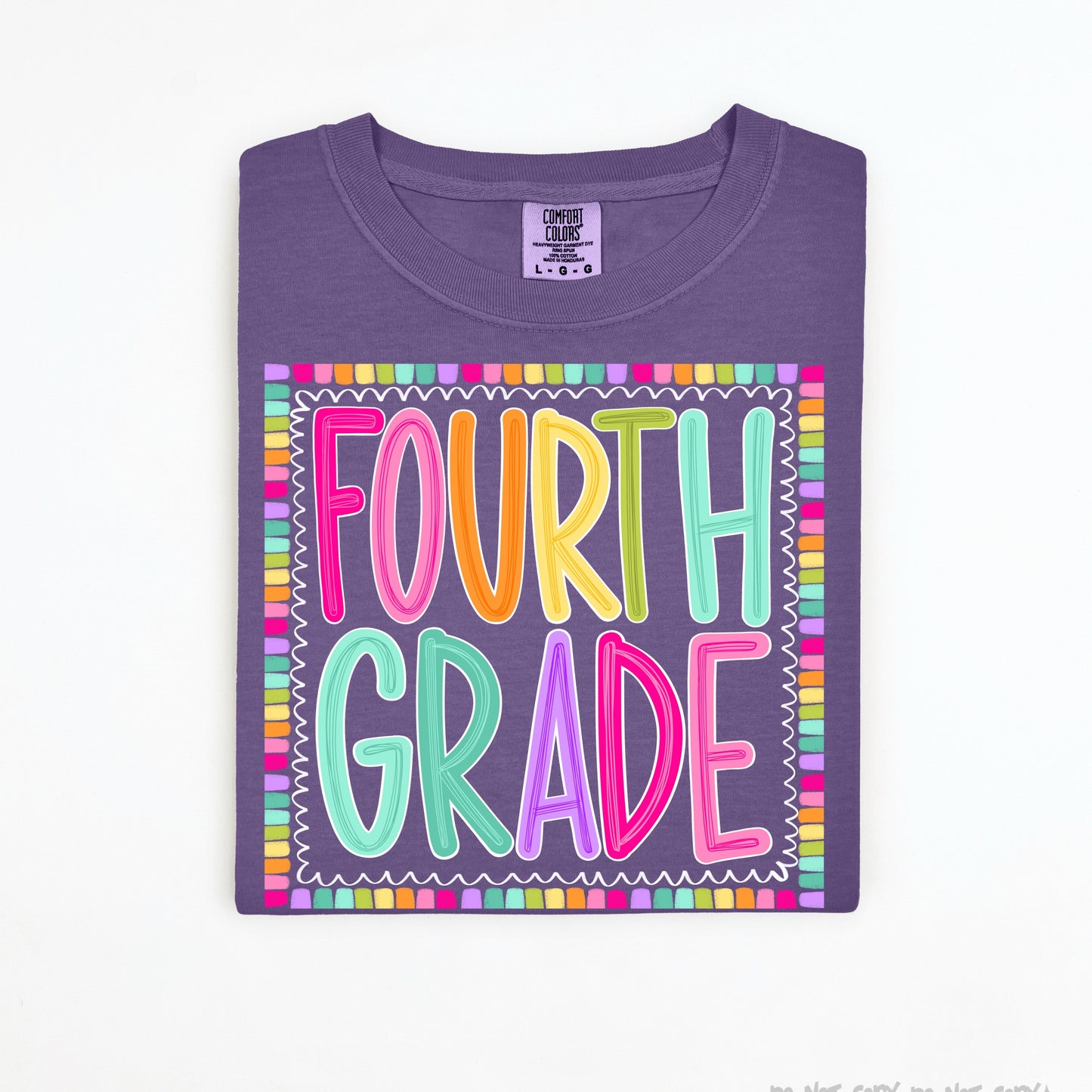 Fourth Grade Color Pop- DTF DEAL