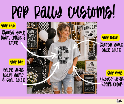 Pep Rally CUSTOM -DTF&UV