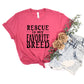 Rescue Is My Favorite Breed Blk DTF