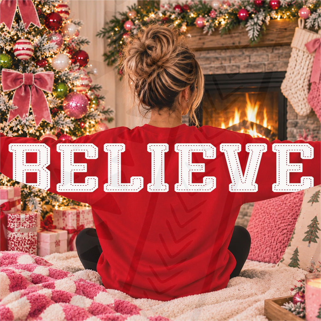 Believe (All add ons in One listing) Customized-DTF