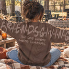 Friendsgiving Full (All add ons in One listing)-DTF