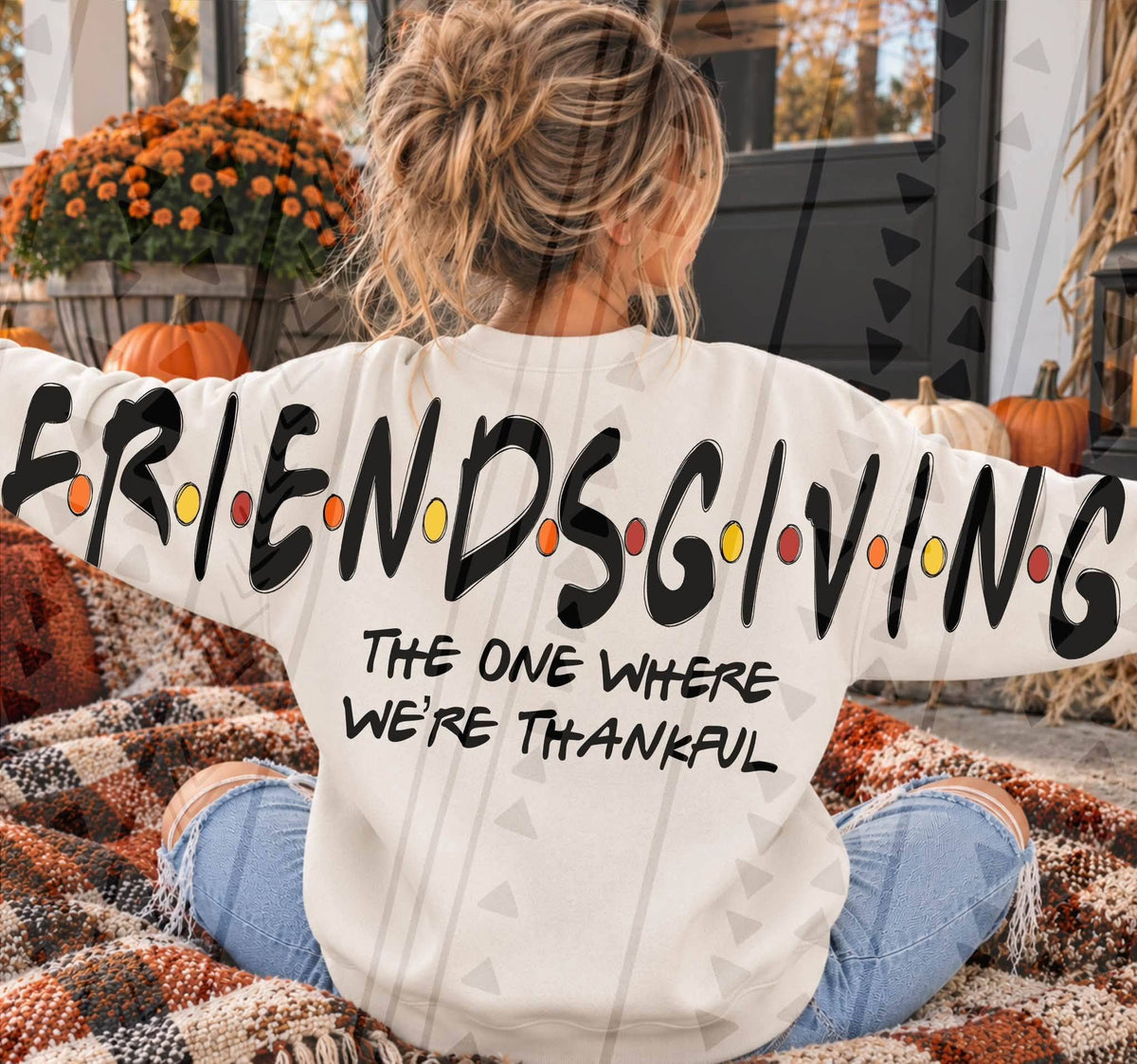 Friendsgiving Full Color (All add ons in One listing)-DTF