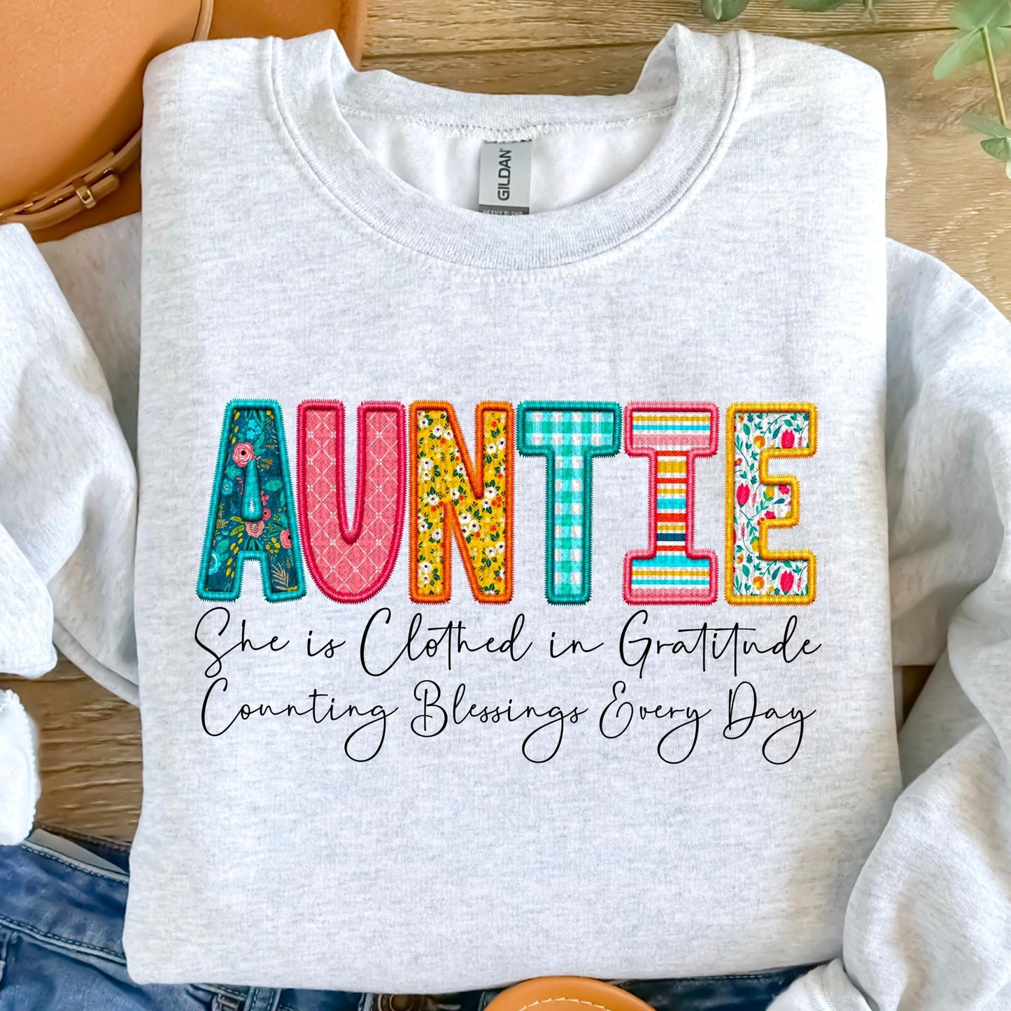 Auntie She Is Clothed In Gratitude Counting Blessings Every Day Faux Embroidery DTF