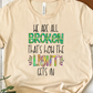We are all broken-DTF