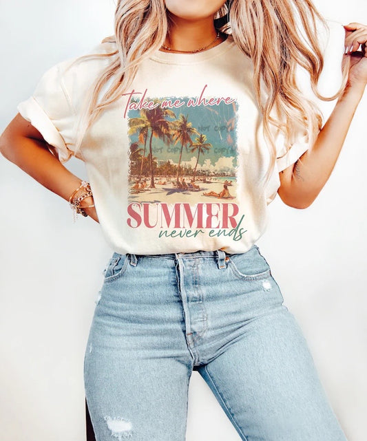 Take me where summer never ends - DTF