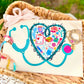 Nurse life heart stethoscope- DTF&UV