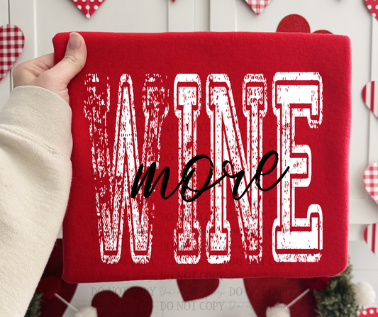 More Wine- DTF&UV