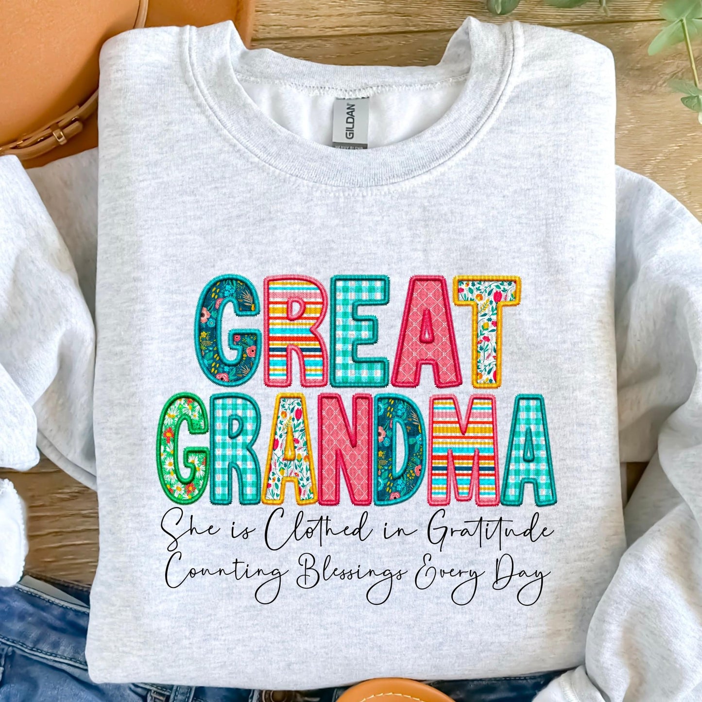 Great Grandma She Is Clothed In Gratitude Counting Blessings Every Day Faux Embroidery DTF