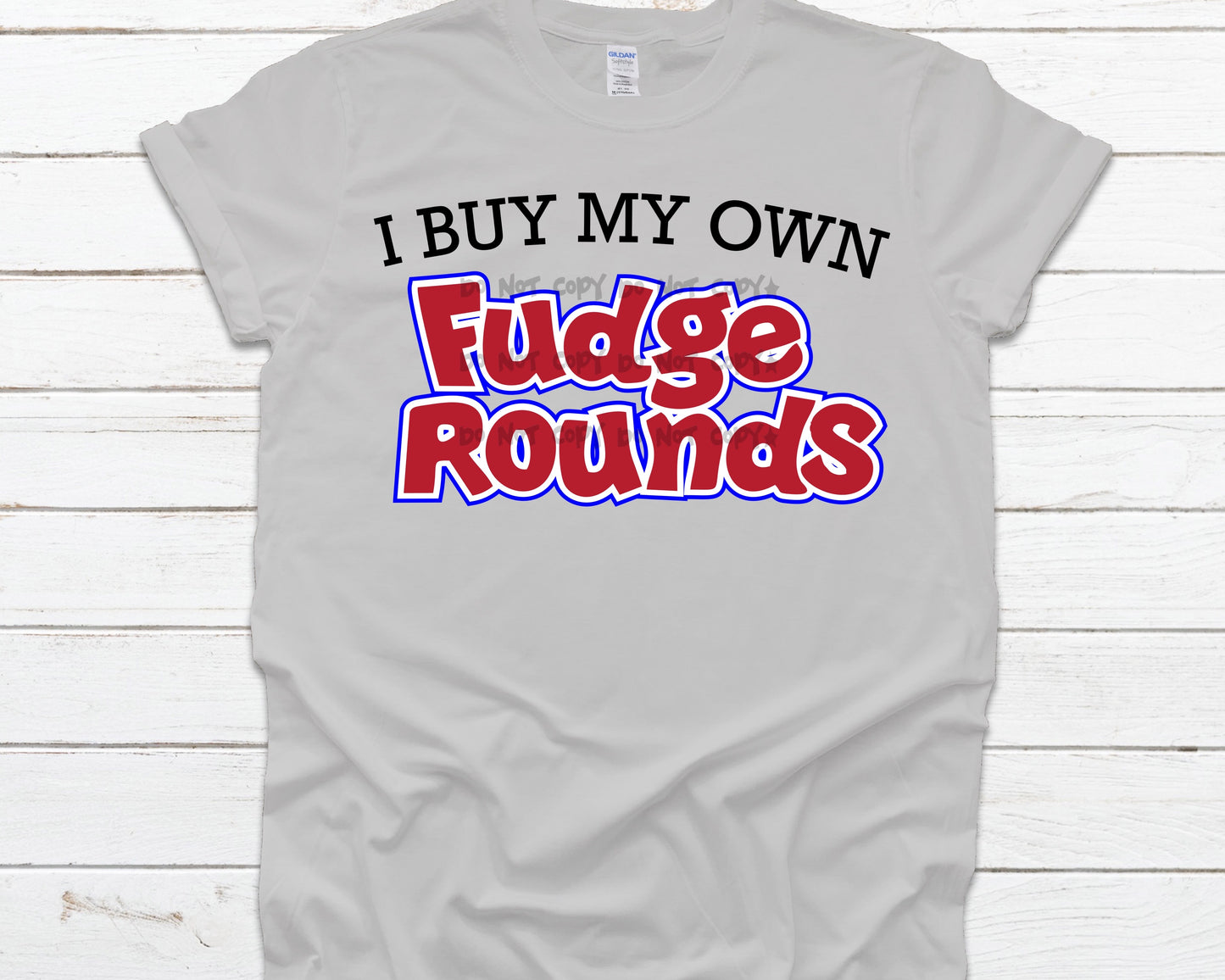I buy my own fudge rounds-DTF