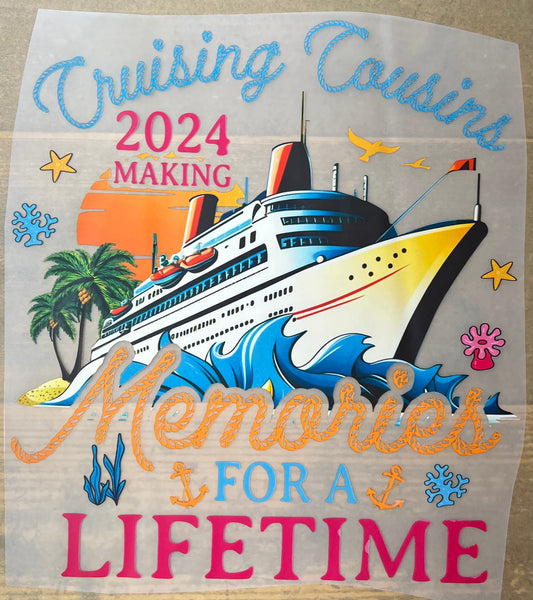 Summer-Cruising cousins 2024 making memories 12”-DTF RTS