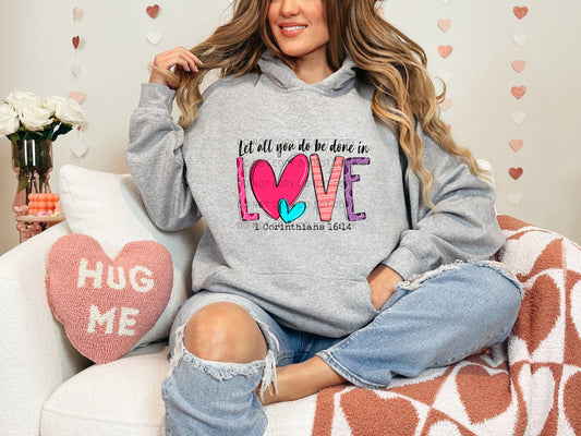 Let All You Do Be Done In Love Mixed Prints - DTF