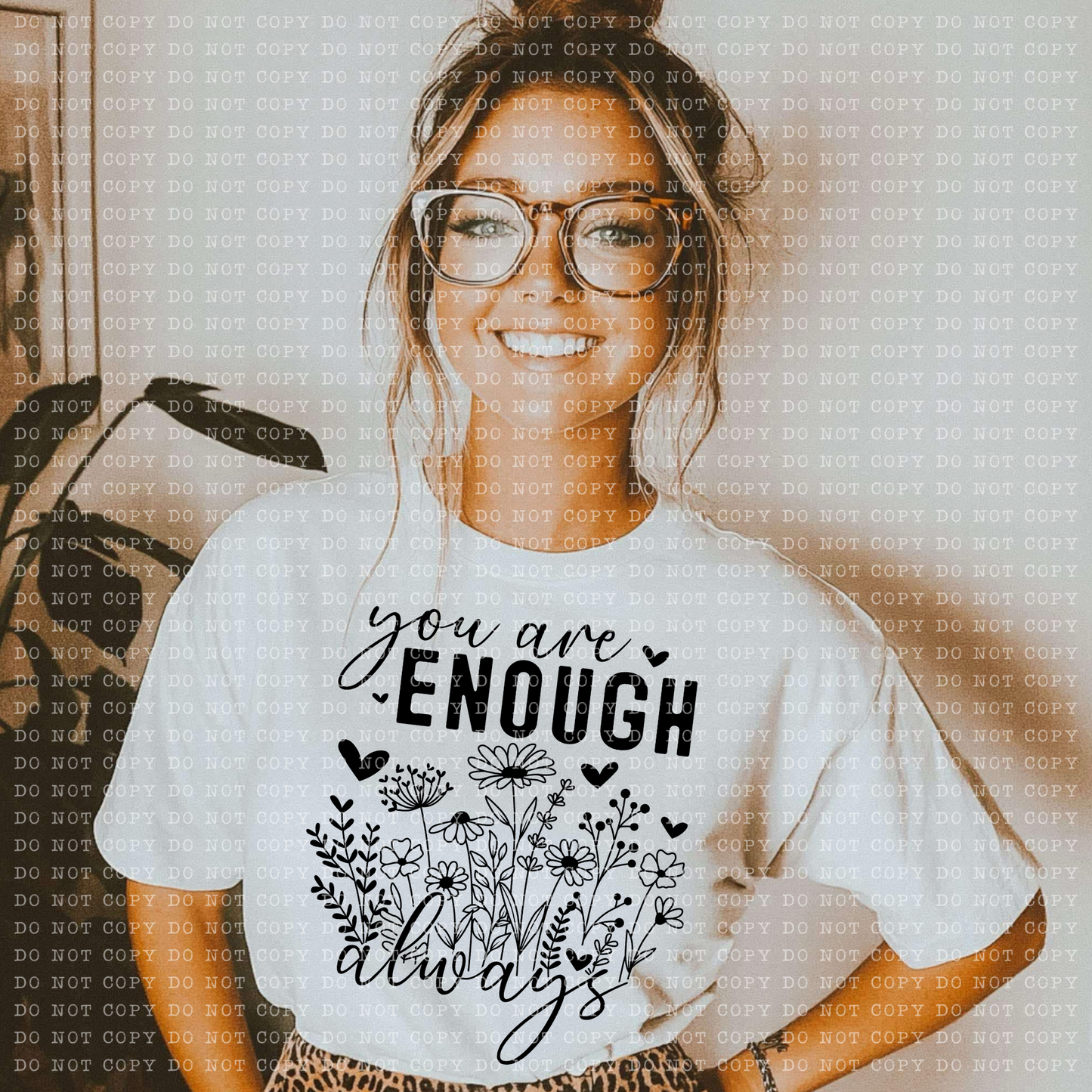you are enough always-DTF
