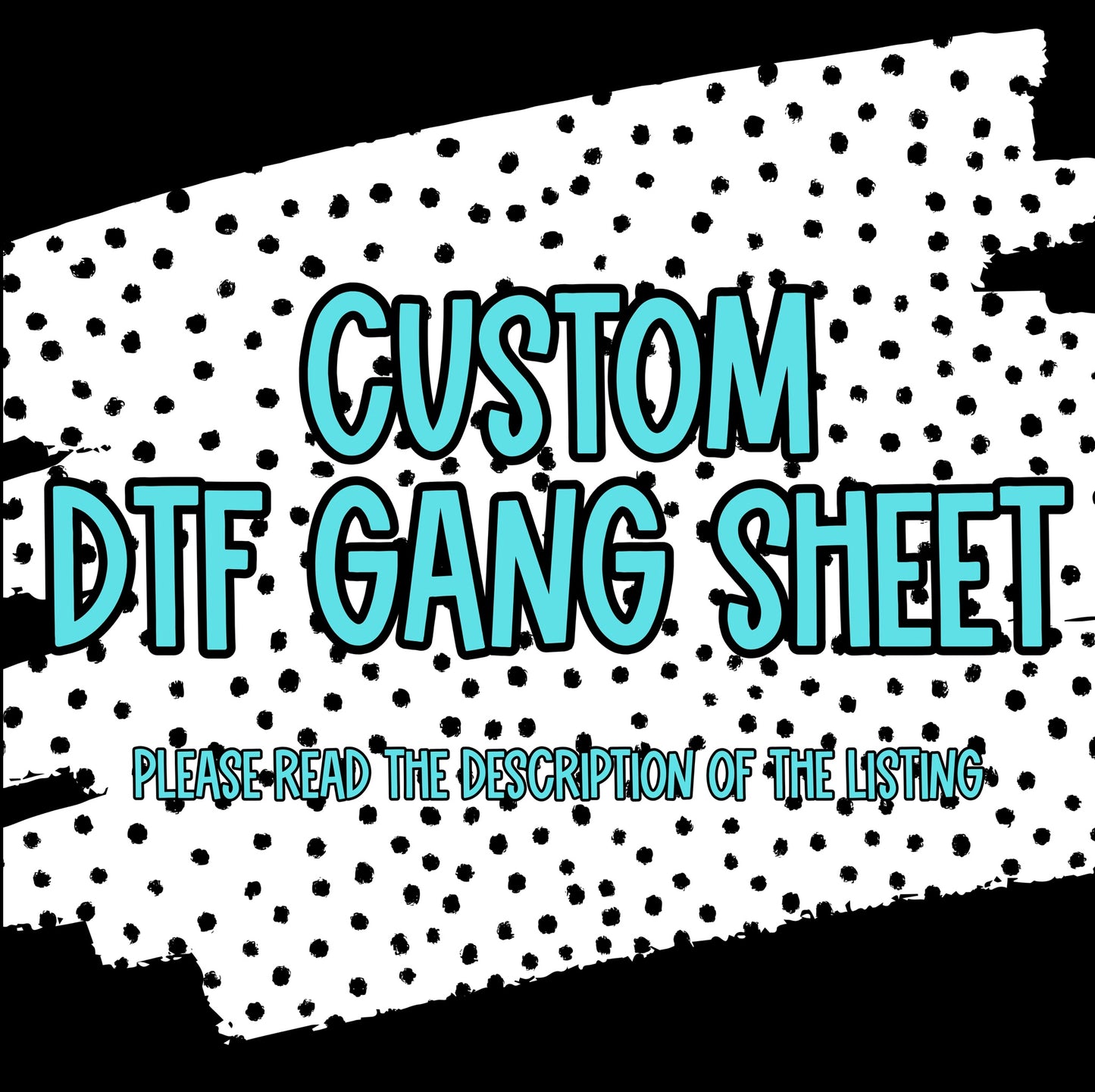 CUSTOM DTF- GANG SHEETS(You submit YOUR Gang that is to be print ready)