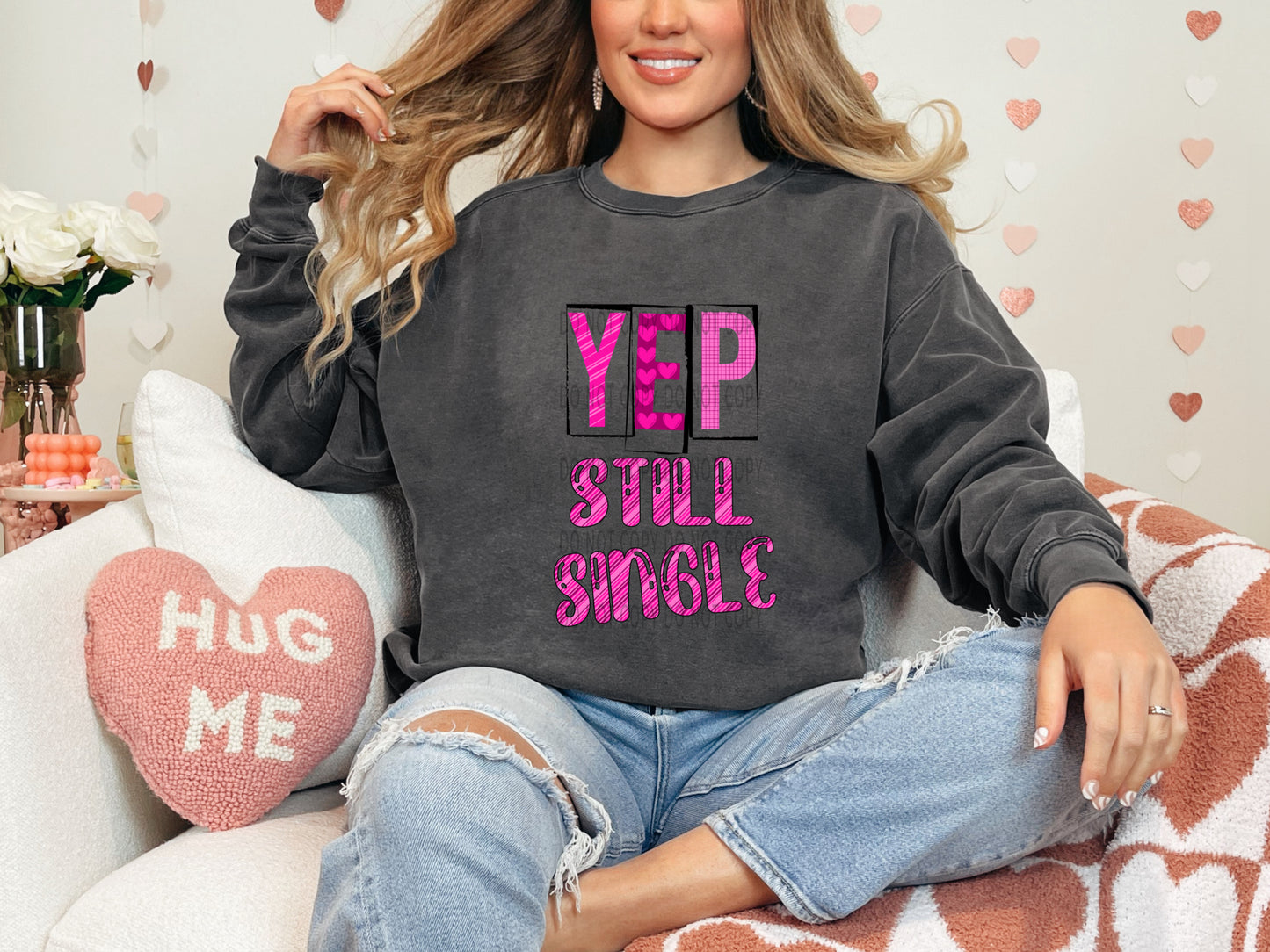 Yep Still Single Pink - DTF