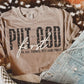 Put God first in all things put God first- DTF&UV