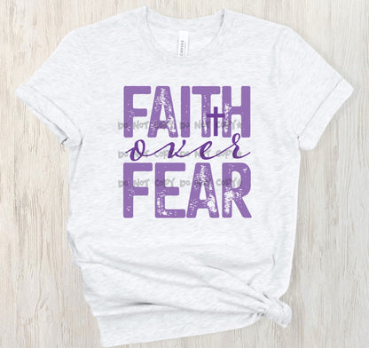 Faith over fear purple - DTF&UV