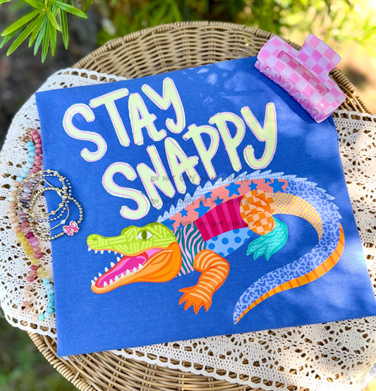 Stay Snappy- DTF&UV