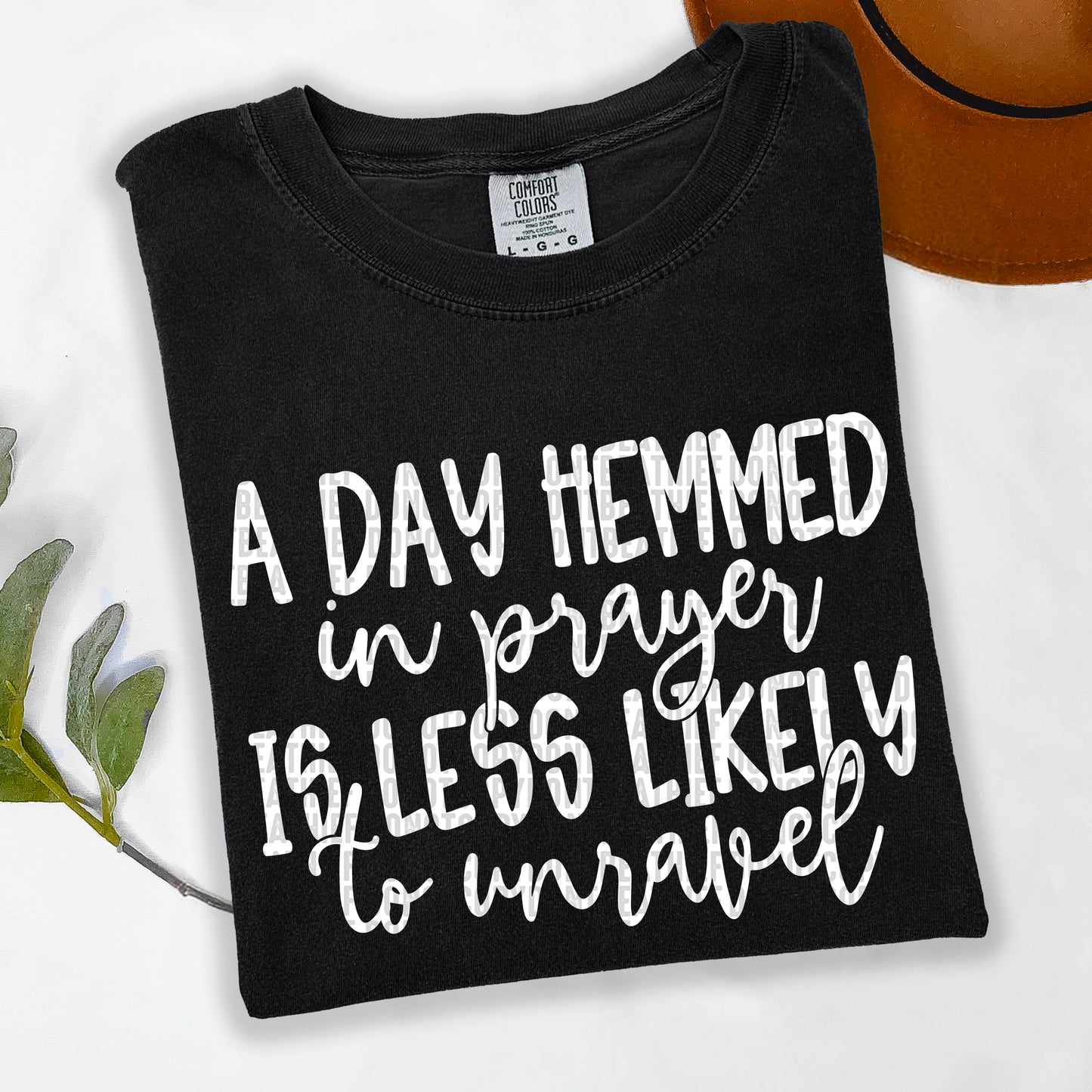 A day Hemmed in prayer white:-DTF&UV
