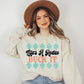 Life’s A Rodeo Buck It - DTF