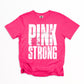 Pink Strong (Breast cancer awareness)-DTF&UV