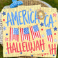 America Hallelujah string of flags - DTF DEAL(Closes 6/7 @12p CST)
