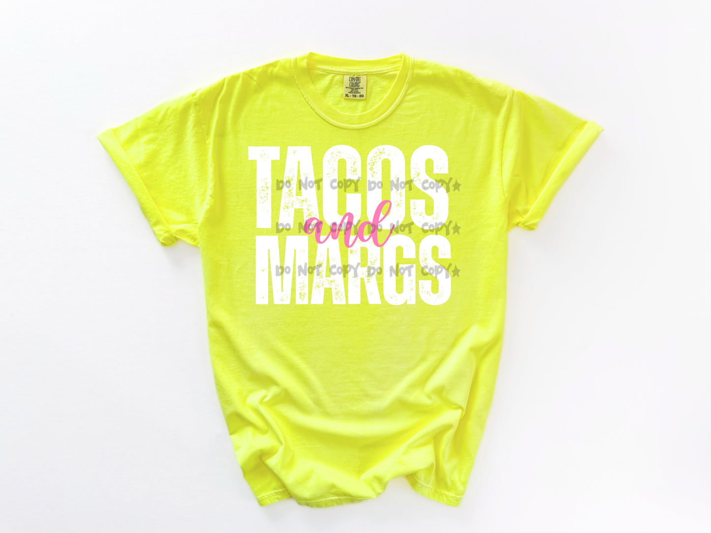 Tacos and Margs white and pink-DTF